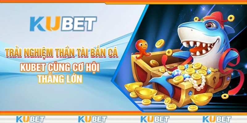 thần tài bắn cá